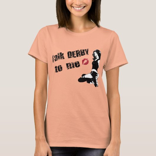 talk derby to me T-Shirt (Vorderseite)