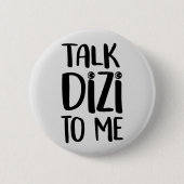 Talk Dizi Bold Button (Vorderseite)