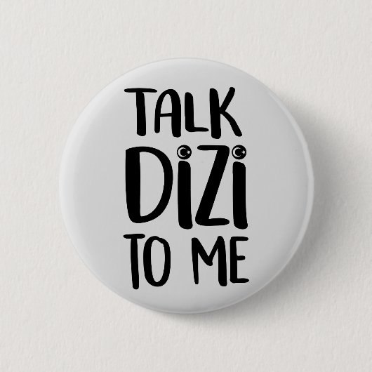 Talk Dizi Bold Button (Vorderseite)