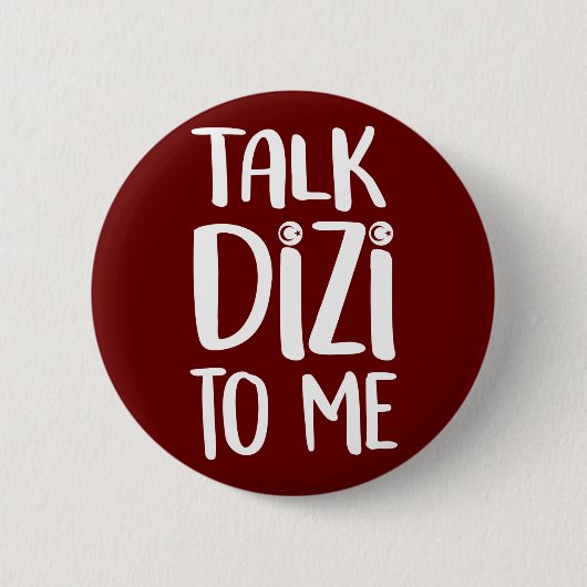 Talk Dizi Bold Maroon Button (Vorderseite)