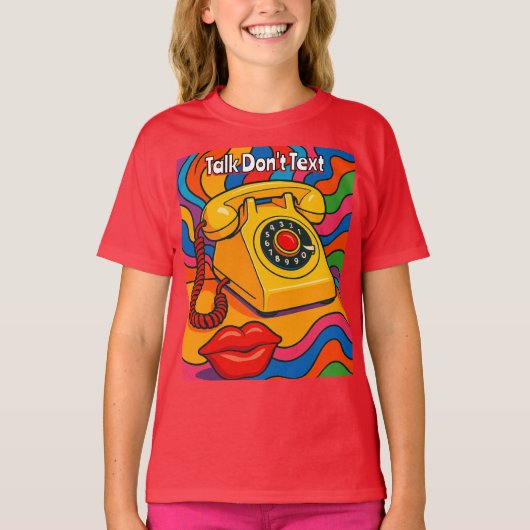 Talk Don't Text Retro Landline Telefon Red T - Shi T-Shirt (Vorderseite)