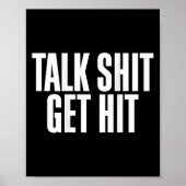 Talk Get Hit Funny Saying Joke  Poster (Vorne)