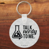 Talk Nerdy Schlüsselanhänger (Vorderseite)