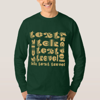 Talk Text Travel Men's Dr. Green Long Sleeve T-Shirt