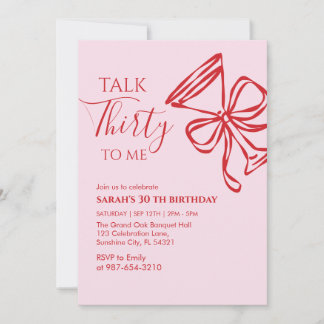 Talk Thirty To Me Geburtstagsmädchen Party-Einladu Einladung