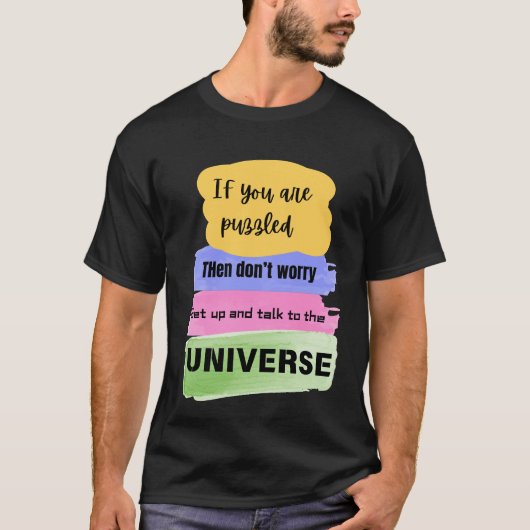 Talk to the Universe – Manifestation & Cosmic T-Shirt (Vorderseite)