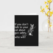 Talk To Your Cat About Gun Safety Funny  Karte (Gelbe Blume)