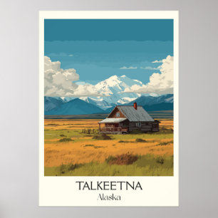 Talkeetna Alaska Hütte Berglandschaft Poster