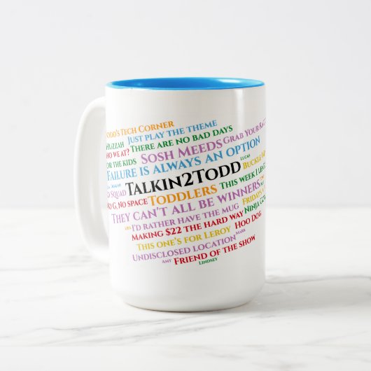 Talkin2Todd Catchphrases Tasse (Vorderseite Links)