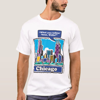 TALKIN-BOUT-WILLIS T-Shirt