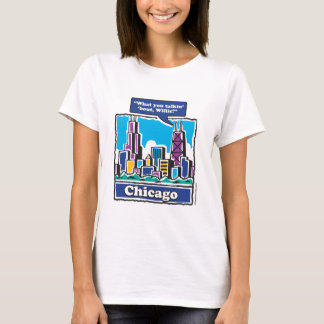 TALKIN-BOUT-WILLIS T-Shirt