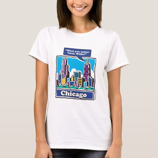 TALKIN-BOUT-WILLIS T-Shirt (Vorderseite)