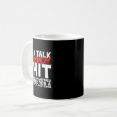 Talks So Much Needs A Breath Mint Or Toilet Paper  Kaffeetasse (Vorderseite Links)
