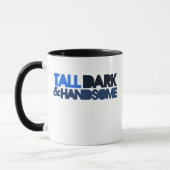 Tall Dark & HANDSOME Tasse (Links)