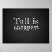 Tall ist das billigste Kohleposter Poster (Vorne)