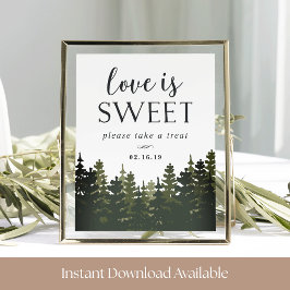 Tall Pines Wedert Dessert Table Sign Poster