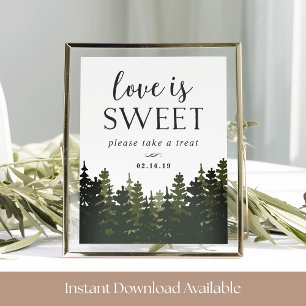 Tall Pines Wedert Dessert Table Sign Poster