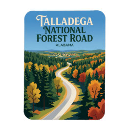 Talladega National Forest Road Alabama Magnet