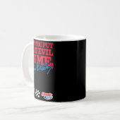 Talladega Nights Don't Put That Evil On Me Funny M Kaffeetasse (Vorderseite Links)