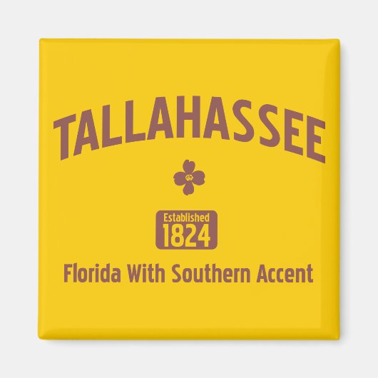 TALLAHASSEE: 1824 MAGNET (Vorne)