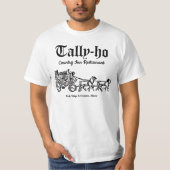 Tally-ho Restaurant, Park Ridge & Evanston, IL T-Shirt (Vorderseite)