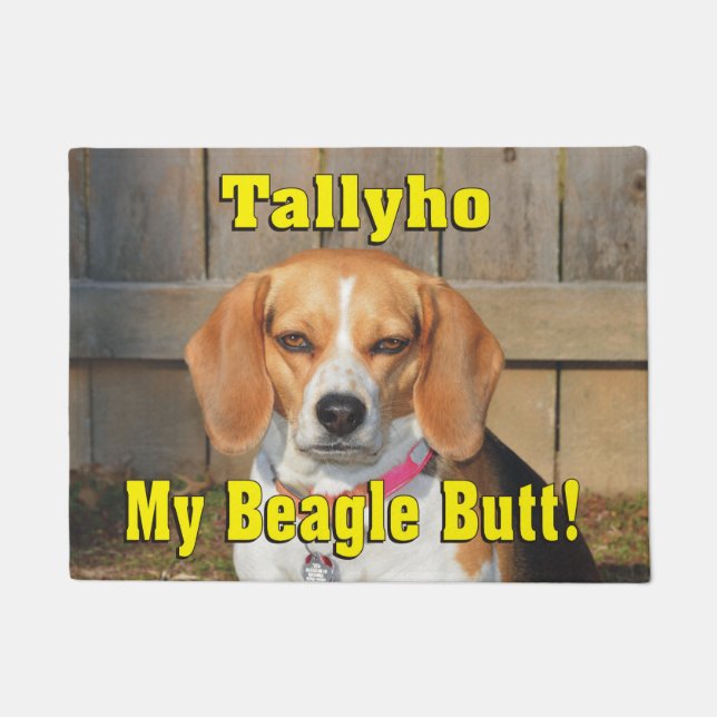 Tallyho mein Beagle-Hintern! Mürrischer Beagle Fußmatte (Vorderseite)