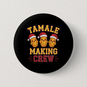 Tamale Crew Tamale Parco Civico-Ciani Button
