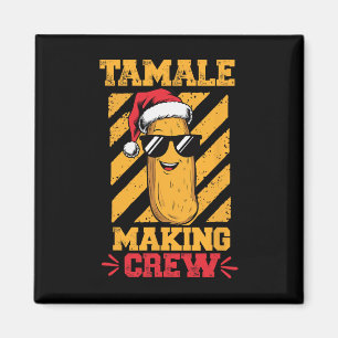 Tamale Crew Tamale Parco Civico-Ciani Magnet