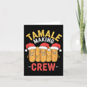 Tamale Crew Weihnachten Kochen Party Spaß Karte (Vorderseite)