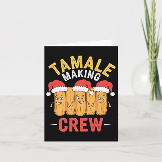 Tamale Crew Weihnachten Kochen Party Spaß Karte (Vorderseite)