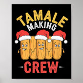 Tamale Crew Weihnachten Kochen Party Spaß Poster (Vorne)