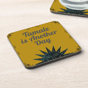 Tamale ist ein weiterer Tag Getränkeuntersetzer