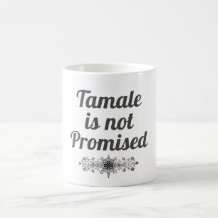Tamale ist keine versprochene Tasse