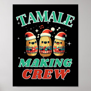 Tamale Maaking Crew Mexikanische Lebensmittelfamil Poster