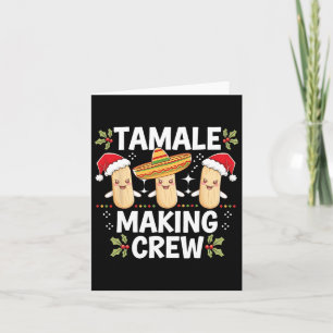 Tamale-Machende-Crew Tamale-Saison Lustige mexikan Karte