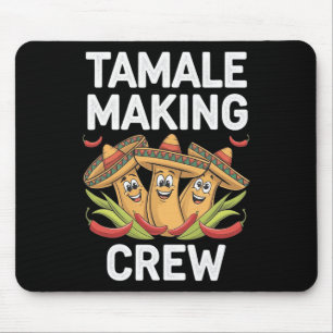 Tamale Making Crew Funny mexikanische Weihnachtsfe Mousepad