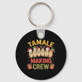 Tamale Making Crew Funny mexikanische Weihnachtsfe Schlüsselanhänger (Vorderseite)
