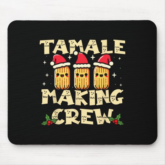 Tamale Making Crew Tamale Season Fun Mexikanischer Mousepad (Vorne)