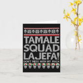 Tamale Squad La Jefa Dont Mess mit meiner Masa Karte (Gelbe Blume)