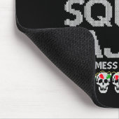 Tamale Squad La Jefa Dont Mess mit meiner Masa Mousepad (Ecke)