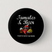 Tamales & Beer Funny Tamale Season Mexican Chr Button (Vorderseite)