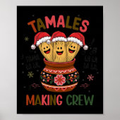 Tamales Making Crew Tamale Saison Funny mexikanisc Poster (Vorne)