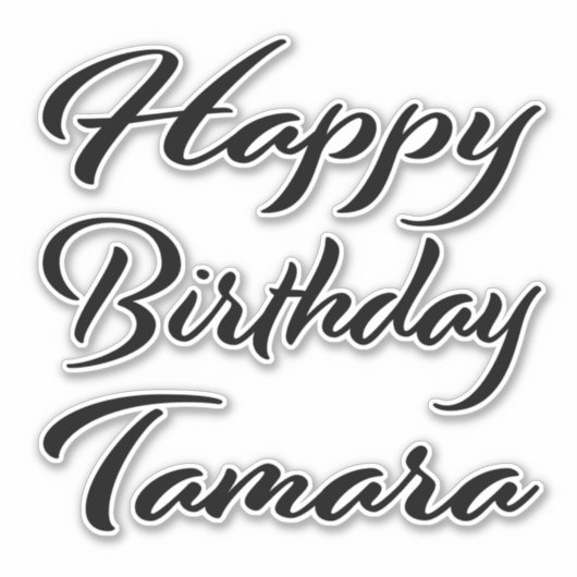 Tamara Name Vorname black Sticker Geburtstag (Vorderseite)