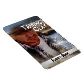 Taming Clay Flexibler Foto-Magnet Magnet (Rechte Seite)