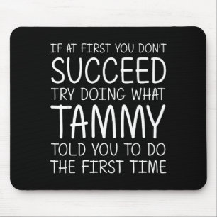 Tammy Geschenk Name D Geburtstag Lustiger Weihnach Mousepad