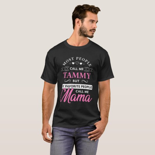 Tammy Name Gift Personalisiert Mama T-Shirt (Vorne ganz)