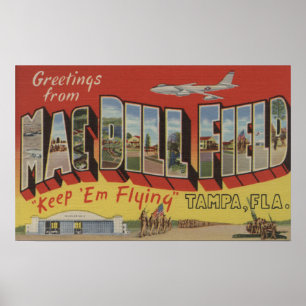 Tampa, Florida - Grüße vom Mac-Dill-Feld Poster