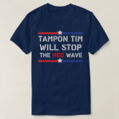 tampon tim stoppt die rote Welle 2024 tim walz uns T-Shirt (Design vorne)