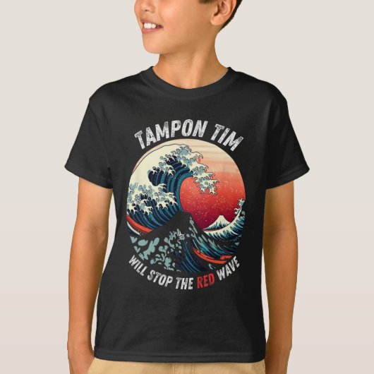 Tampon Tim wird die Red Wave Funny Harris Whe stop T-Shirt (Vorderseite)