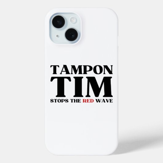 Tampon Tim wird die Red Wave-Tim Walz 2024 stoppen Case-Mate iPhone Hülle (Rückseite)